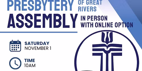 Great Rivers November Assembly