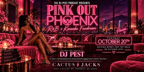 Pink Out Phoenix: R&B + Karaoke Fundraiser