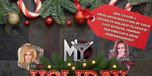 DRAG MATINEE @MY BAR: HOLIDAY CLASSICS!