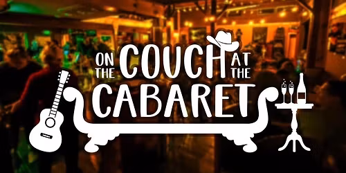 On the Couch at the Cabaret