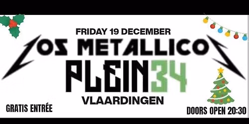 LOS METALLICOS \u2606 Live @ Plein 34 , Vlaardingen!