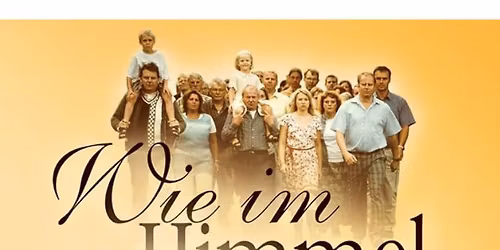 Kino - "Wie im Himmel"