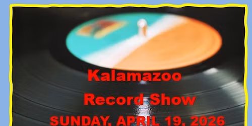 Kalamazoo Record Show 
