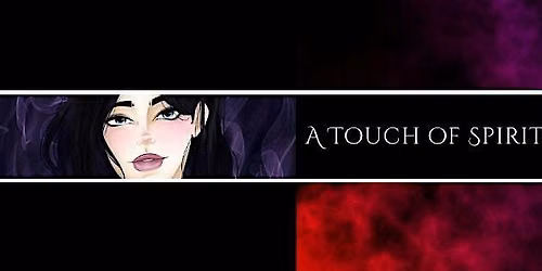 A Touch of Spirit and Flame Launch Party