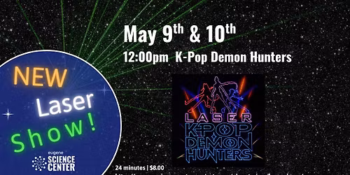 Special Weekend Laser Show: K-Pop Demon Hunters
