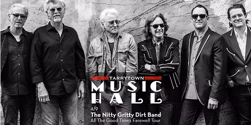 The Nitty Gritty Dirt Band - Farewell Tour