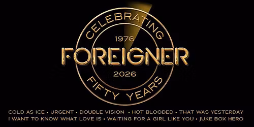 Foreigner: Celebrating 50 Years | Talking Stick Resort