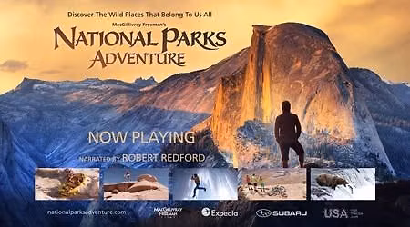 National Parks Adventure at the OMNIMAX Theater (Opening Weekend)
