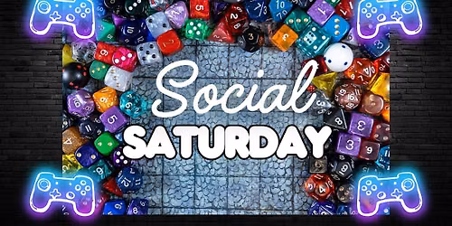 Social (Gaming) Saturday