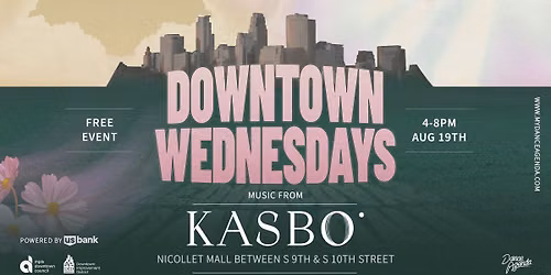 Downtown Wednesdays with Kasbo