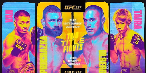 UFC 327: Two Title Fights at Smitty's Pembina South