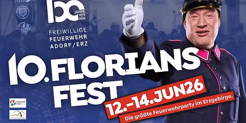 10. FLORIANSFEST - 150 Jahre Feuerwehr Adorf