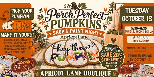 \ud83c\udfa8\ud83d\udecd\ufe0f Shop & Paint Night - Porch Perfect Pumpkins \ud83c\udf83