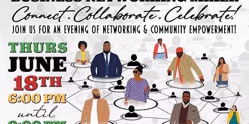 Juneteenth Business Networking Mixer