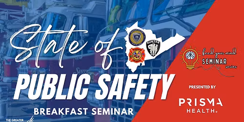 2026 State of Public Safety presented by Prisma Health