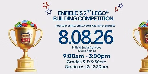 Enfield's 2nd Annual LEGO Building Competition