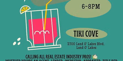 \ud83c\udf34 Happy Hour Huddle \u2013 Monthly Mixer for Real Estate Industry Pros