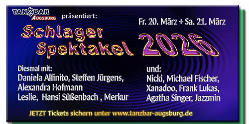 "SCHLAGER SPEKTAKEL 2026" - DAS Schlager-LIVE-Event in Augsburg