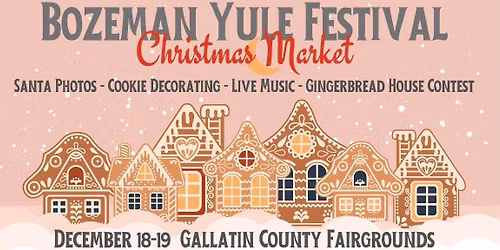 Bozeman Yule Festival