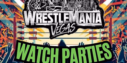 WrestleMania Watch Party Nights