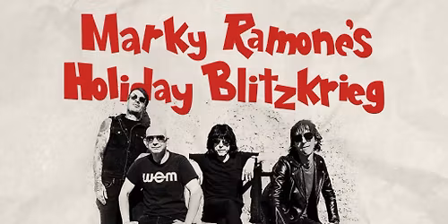 Marky Ramone's Holiday Blitzkrieg