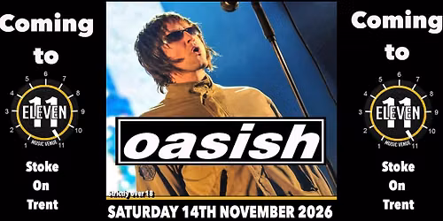 Oasish live at Eleven Stoke on trent