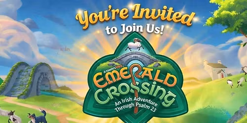 Vacation Bible School - Emerald Crossing!