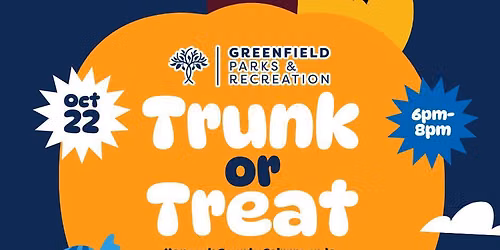 Trunk or Treat - Greenfield Parks & Rec
