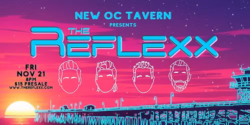 The Reflexx at New OC Tavern