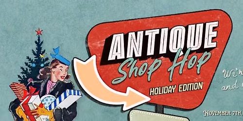 Goldsboro's Holiday Antique Shop Hop