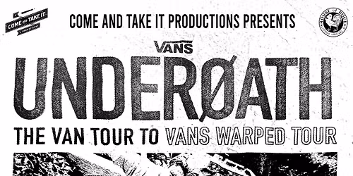 Underoath: The Van Tour to Vans Warped Tour at the House of Rock in Corpus Christi!