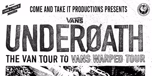 Underoath: The Van Tour to Vans Warped Tour at the House of Rock in Corpus Christi!