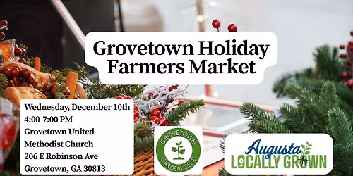 Grovetown Holiday Farmers Market