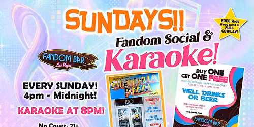 SUNDAYS Fandom Social & Karaoke!