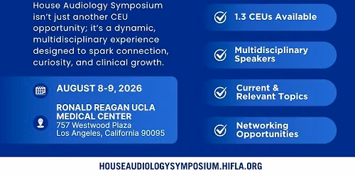 House Audiology Symposium