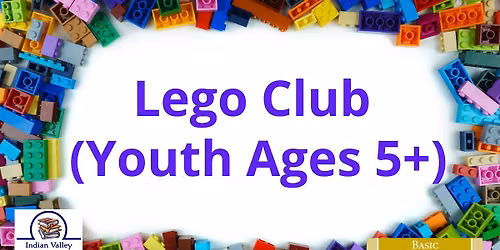 Lego Club (Youth ages 5+)