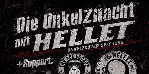 Die Onkelz Nacht mit HELLET + The Ape Escape