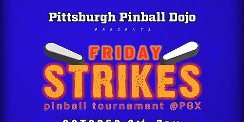 Friday Strikes at Pittsburgh Game Expo