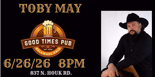 Toby May - Good Times Pub