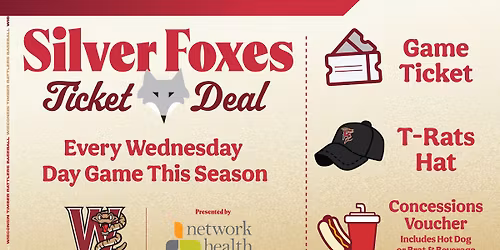 Silver Foxes Ticket Deal