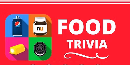 Trivia Night \u2022 Food