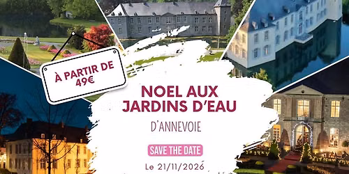 NOEL AUX JARDINS D'EAU D'ANNEVOIE