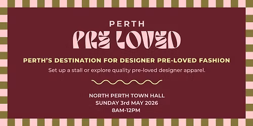 Perth Pre Loved Market MAY 2026
