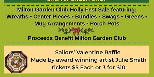 The Milton Garden Club Holly Fest Sale