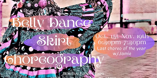 Belly Dance Skirt Choreography