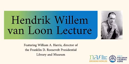 Hendrik Willem van Loon Lecture
