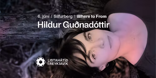Where to From: Hildur Gu\u00f0nadottir & Friends