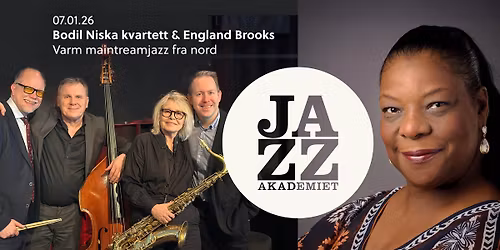 Bodil Niska kvartett & England Brooks \/\/ JazzAkademiet \/\/ Oslo Konserthus