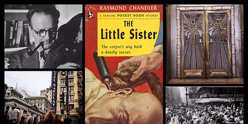 Raymond Chandler's Noir Downtown Los Angeles Walking Tour