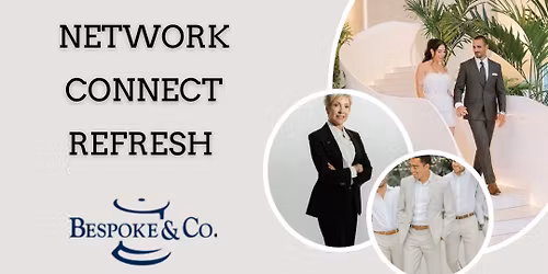 Network Connect Refresh - host BeSpoke & Co Showcase